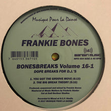 Load image into Gallery viewer, Frankie Bones : Bonesbreaks Volume 16-1 (12", Ltd, RP)