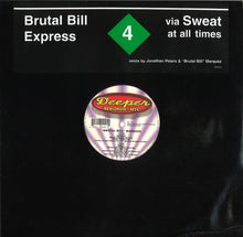Load image into Gallery viewer, "Brutal Bill" Marquez* : Express / Sweat (12")