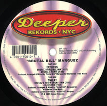 Load image into Gallery viewer, "Brutal Bill" Marquez* : Express / Sweat (12")