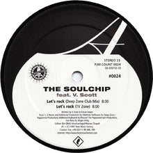 Load image into Gallery viewer, The Soulchip Feat. V. Scott : Let's Rock (12")
