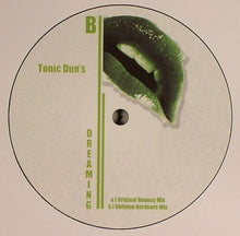 Load image into Gallery viewer, Tonic Duo's : Dreaming (12")