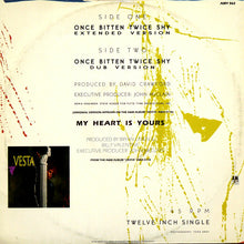Load image into Gallery viewer, Vesta* : Once Bitten Twice Shy (12", Single)