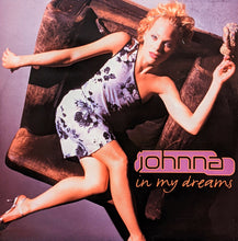 Load image into Gallery viewer, Johnna : In My Dreams (12")