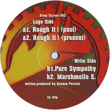 Load image into Gallery viewer, Stone Factory : Rough It! (12", EP)