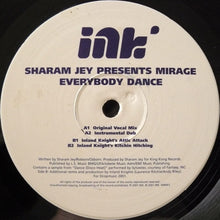 Load image into Gallery viewer, Sharam Jey Presents Mirage (18) : Everybody Dance (12")