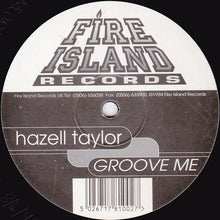Load image into Gallery viewer, Hazell Taylor : Groove Me (12")