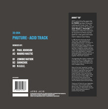 Load image into Gallery viewer, DJ Pierre, Phuture : 35-004 - Acid Track (Remixes) (12", Ltd, Num, Blu)