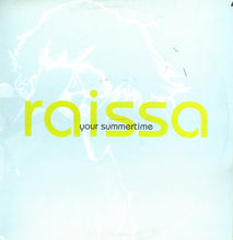 Load image into Gallery viewer, Raissa : Your Summertime (12", Promo)