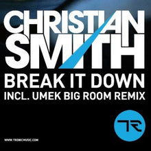 Load image into Gallery viewer, Christian Smith : Break It Down (12")