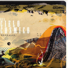 Load image into Gallery viewer, Gonzales (2) : Del Cielo Cosmico (12")