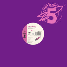 Load image into Gallery viewer, Fortran 5 : Love Baby / Midnight Trip (12", Single)