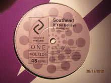 Load image into Gallery viewer, South End : If You Believe (12")
