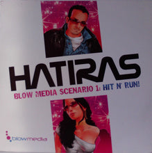 Load image into Gallery viewer, Hatiras : Blow Media Scenario 1: Hit N' Run (12")