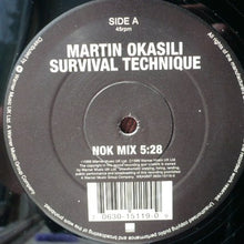 Load image into Gallery viewer, Martin Okasili : Survival Technique (12")