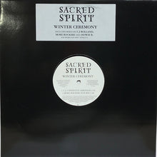 Load image into Gallery viewer, Sacred Spirit : Winter Ceremony (12", Promo)