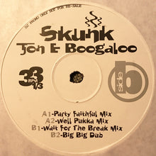 Load image into Gallery viewer, Skunk : Jon E Boogaloo (12", Promo)