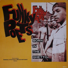 Load image into Gallery viewer, Funky Poets : Born In The Ghetto (12")