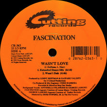 Load image into Gallery viewer, Fascination : Wasn't Love (12")