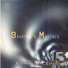 Load image into Gallery viewer, Beverly's Maniacs : Extraordinary Experience (12")