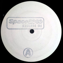 Load image into Gallery viewer, Space 2000 : Release Me (12", Promo, W/Lbl, Sta)