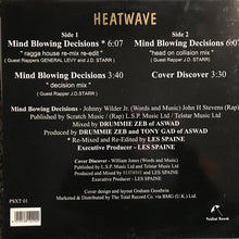 Load image into Gallery viewer, Heatwave Guest Rappers General Levy And J.D. Starr* : Mind Blowing Decisions (1993 Ragga House Re-mix Re-Edit) (12")