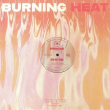 Load image into Gallery viewer, Redance & Quickweave : Burning Heat (12", EP)