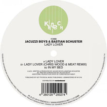 Load image into Gallery viewer, Jacuzzi Boys & Bastian Schuster : Lady Lover (12")