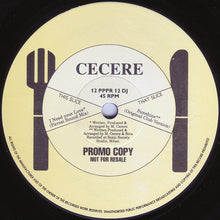 Load image into Gallery viewer, Cecere* : I Need Your Love / Sunshine (12", Promo)
