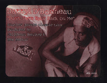 Load image into Gallery viewer, Darryl D'Bonneau : Don't Turn Your Back On Me (12")