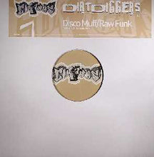 Load image into Gallery viewer, DirtDiggers : Disco Muff / Raw Funk (12")