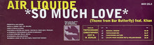 Load image into Gallery viewer, Air Liquide : So Much Love (12")