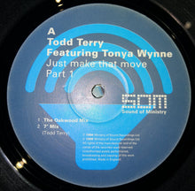 Load image into Gallery viewer, Todd Terry : Just Make That Move (Part One) (12")