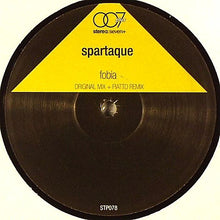 Load image into Gallery viewer, Spartaque : Fobia (12")