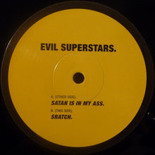 Load image into Gallery viewer, Evil Superstars : Satan Is In My Ass (12", Promo)