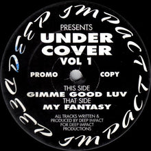 Load image into Gallery viewer, Deep Impact (2) : Under Cover Vol. 1 (12", Promo)
