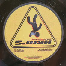 Load image into Gallery viewer, SJUSH : Danger Dance (12", EP)