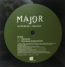 Load image into Gallery viewer, Major (9) : Let Me Be Me / Stampede (12")