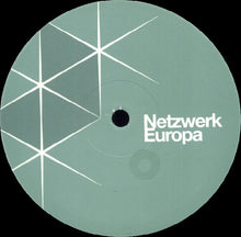 Load image into Gallery viewer, Netzwerk Europa : Netzwerk Europa (12")
