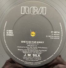 Load image into Gallery viewer, J.M. Silk : She's So Far Away (12", Single)