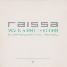 Load image into Gallery viewer, Raissa : Walk Right Through (12", Promo)