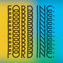 Load image into Gallery viewer, Ford Inc : Satire / Delirium (12")