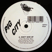 Load image into Gallery viewer, Pig City : Don't Give Up (12")