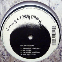 Load image into Gallery viewer, Lonely C + Baby Prince : Not So Lonely EP (12", EP)