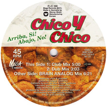 Load image into Gallery viewer, Chico Y Chico : Arriba, Si! Abajo, No! (12")