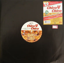 Load image into Gallery viewer, Chico Y Chico : Arriba, Si! Abajo, No! (12")