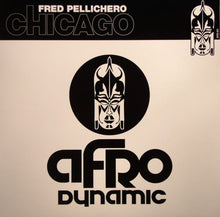 Load image into Gallery viewer, Fred Pellichero : Chicago (12", Maxi)