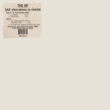 Load image into Gallery viewer, Sax Featuring El Finesse : The EP (12", EP)