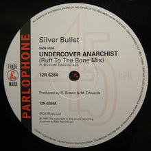 Load image into Gallery viewer, Silver Bullet : Undercover Anarchist (12", Single)