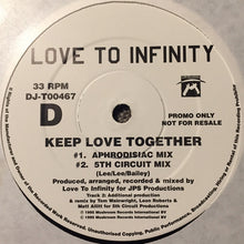 Load image into Gallery viewer, Love To Infinity : Keep Love Together (2x12", Promo)