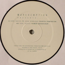 Load image into Gallery viewer, Karl Davies* & John Kerrigan / Karl Davies* : Fourth Dimension / Human Behaviour (12")